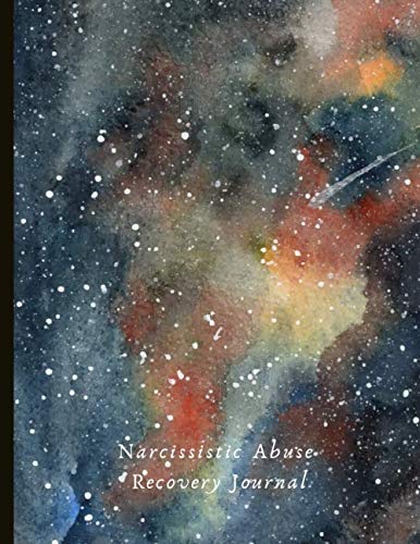 Narcissistic Abuse Recovery Journal: Beautiful Journal and Workbook To ...