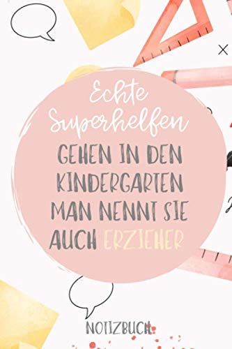 Echte Superhelden Gehen In Den Kindergarten ECHTE SUPERHELDEN GEHEN IN DEN KINDERGARTEN MAN NENNT SIE AUCH: A5