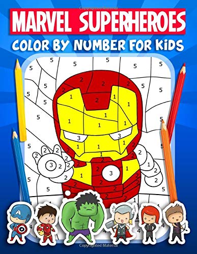 Marvel Superheroes Color By Number For Kids: A Fun Book For Learning