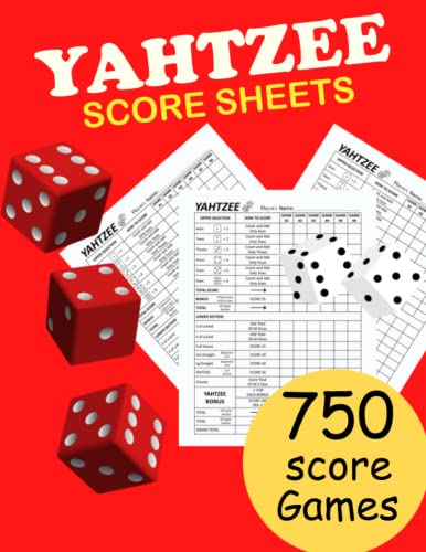 Yahtzee Score Sheets: 750 Large Print Games for Scorekeeping - Yahtzee ...