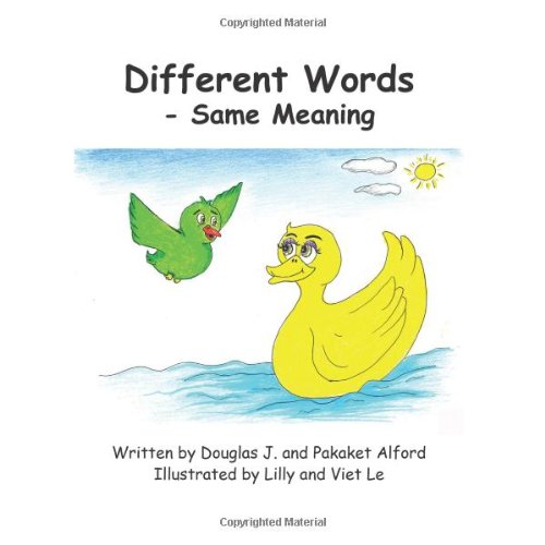 Different Words Same Meaning by Douglas J. Alford Goodreads