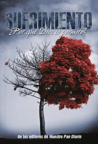 Sufrimiento ¿Por qué Dios lo permite? book cover