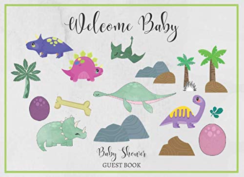 Welcome Baby: Cute Baby Shower Guest Book Dinosaur With Gift Log by ...