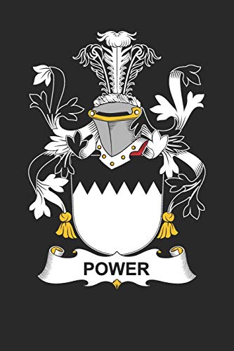 Power: Power Coat of Arms and Family Crest Notebook Journal by Power