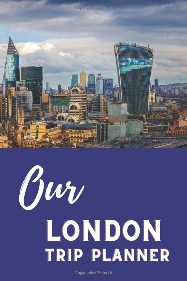 Our London Trip Planner Day by day journal planner for your visit to the city by Dan Stone