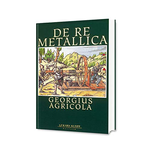 AGRICOLA DE RE METALLICA by Agricola Goodreads