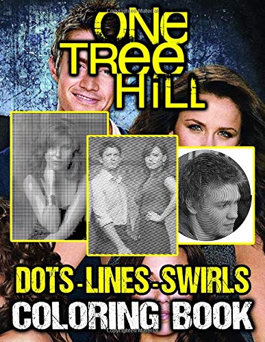 One Tree Hill Dots Lines Swirls Coloring Book: One Tree Hill Swirls ...