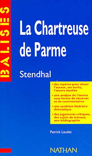 La Chartreuse de Parme de Stendhal by Patrick Laudet | Goodreads