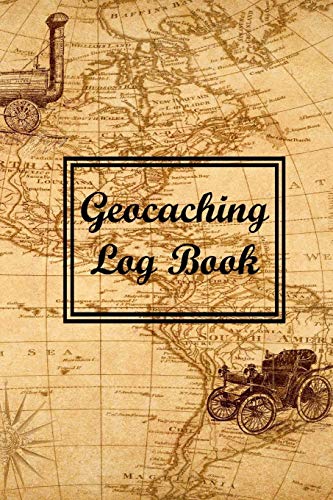 Geocaching Log Book: Geocaching Log Book With Space for Time, Date ...