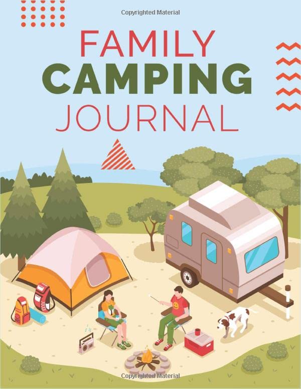 Family Camping Journal A Perfect Camping Journal Logbook Helps To