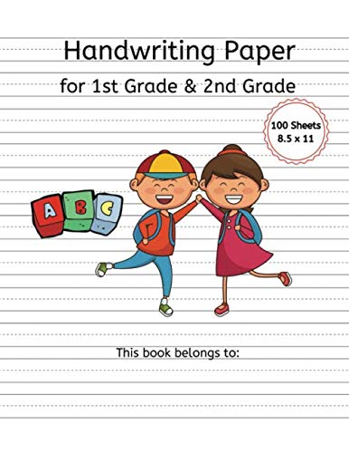 Handwriting Paper for 1st Grade &amp; 2nd Grade: 100 Sheets, Dotted Midline ...