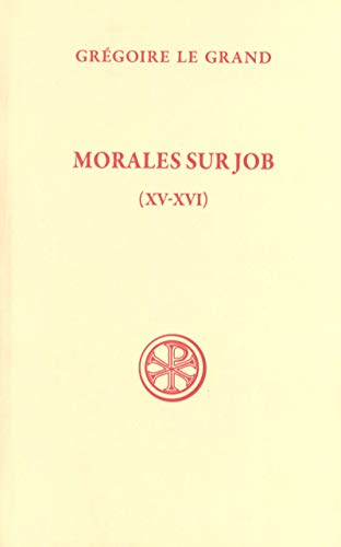 Morales sur Job XV-XVI book cover