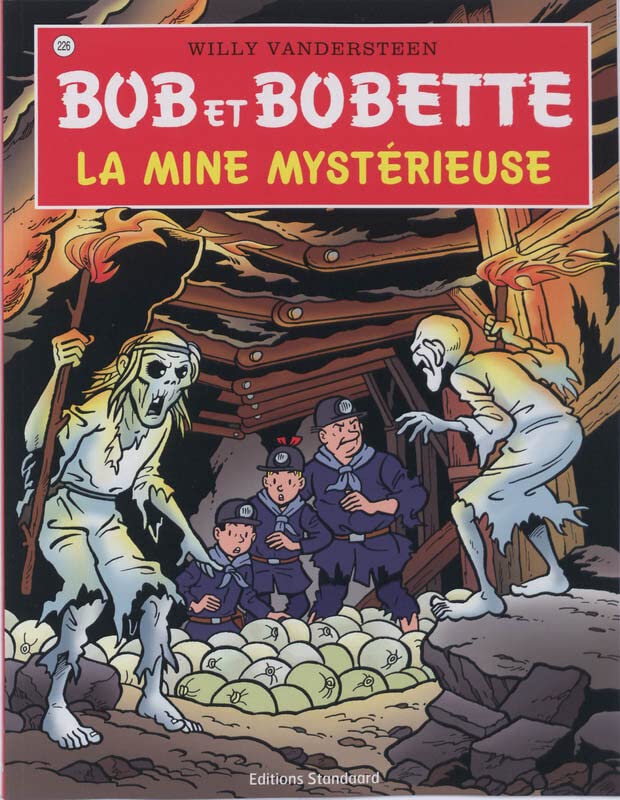 La mine mysterieuse (Bob et Bobette) book cover