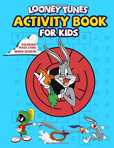 Looney Tunes Activity Book For Kids: A Fascinating Activity Book With ...