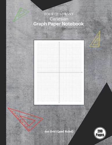 Four Quadrant Cartesian Graph Paper Notebook (5x5 Grid): 4 Quadrant ...
