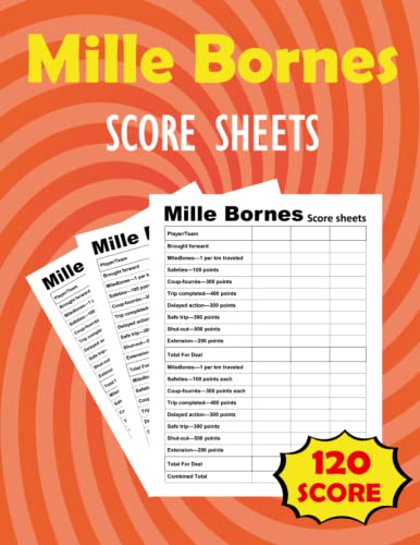 Mille Bornes Score Sheets: Mille Bornes Card Game Score Sheets, 120 ...