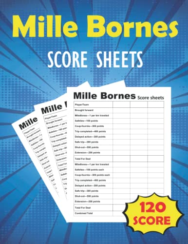 Mille Bornes Score Sheets: Mille Bornes Card Game Score Sheets, 120 ...