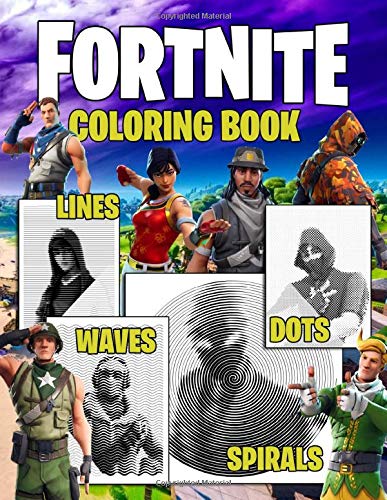 Fortnite Dots Lines Spirals Waves Coloring Book: A New Kind Of Stress ...