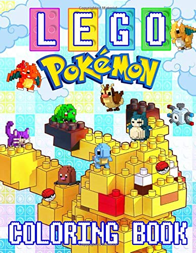 Lego Pokemon Coloring Book: Creature, Funny And Delightful Coloring ...