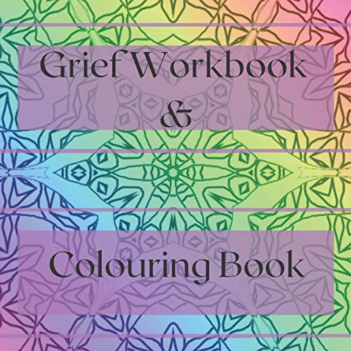 Grief Workbook & Colouring Book Guided Grief Prompts Journal Memory