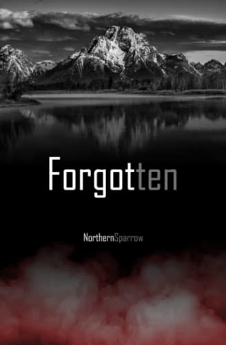 Forgotten: A Supernatural Fanfic