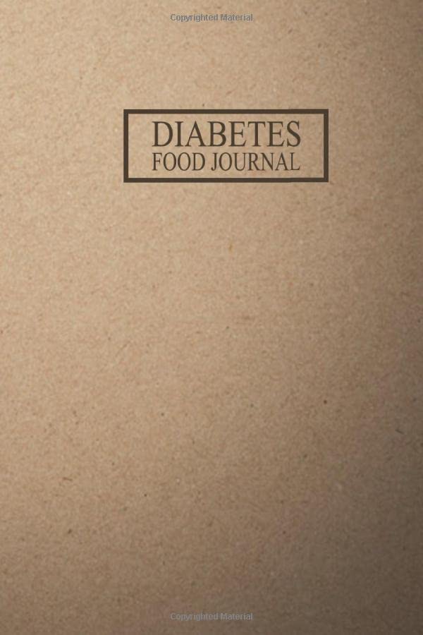 Diabetes Food Journal Diabetes Food Journal Dairy to be accountable for your eating habits by