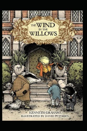 The Wind in the Willows Illustrated by Kenneth Grahame | Goodreads