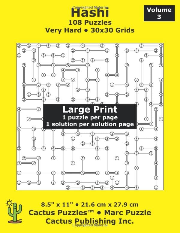 Hashi 108 Puzzles; Very Hard; Volume 3; Large Print (Cactus Puzzles