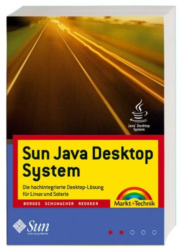 Sun Java Desktop System by Torsten Redeker | Goodreads