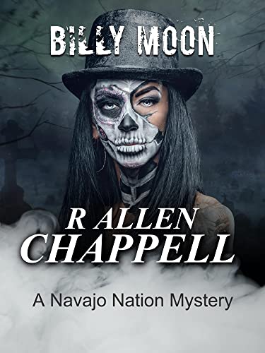 Billy Moon: A Navajo Nation Mystery