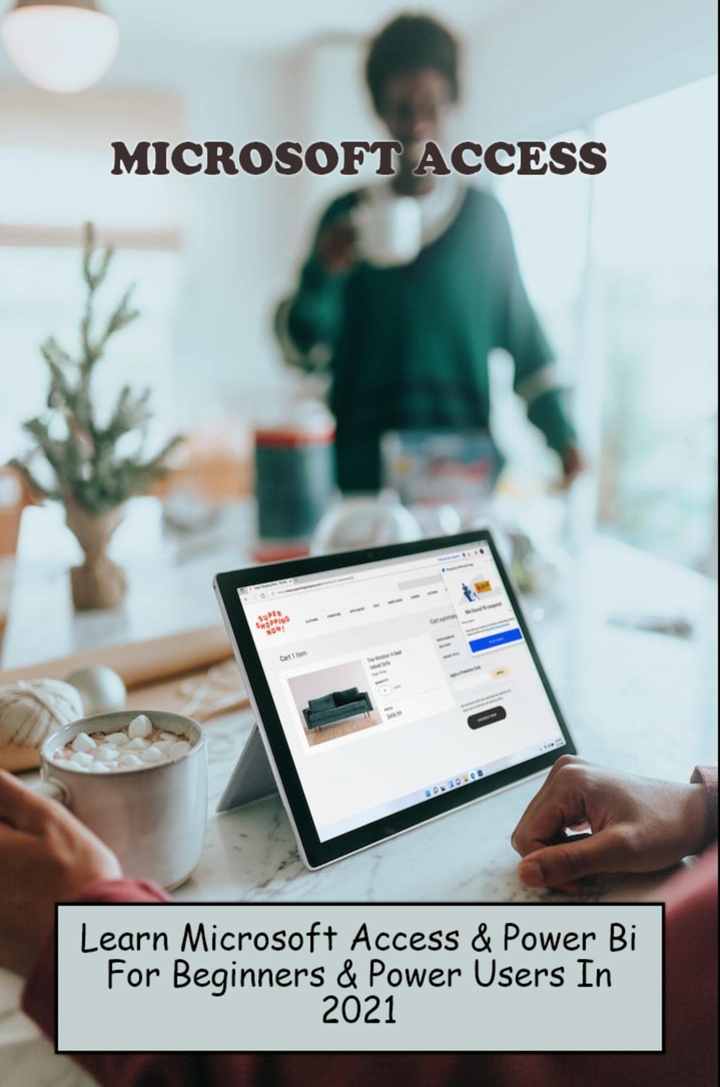 Microsoft Access Learn Microsoft Access & Power Bi For Beginners & Power Users In 2021 by Anne