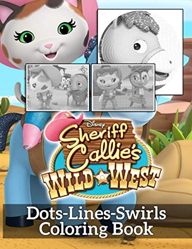 Sheriff Callies Wild West Dots Lines Swirls Coloring Book: Sheriff ...