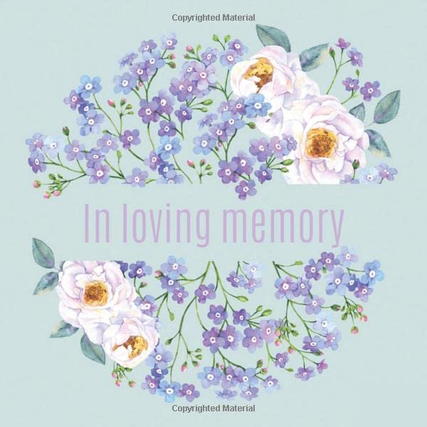 In Loving Memory Condolence book for funeral Memory book, comments