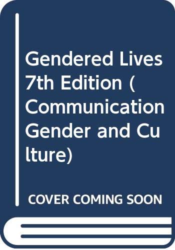 Gendered Lives 7th Edition by Julia T. Wood | Goodreads