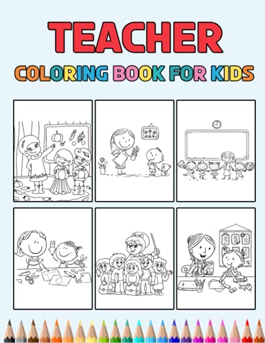 Teacher Coloring Book for Kids: 10 Easy Designs to Color | Fun ...