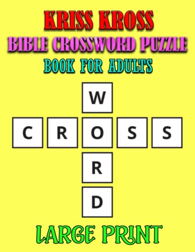 Kriss Kross Bible Crossword Puzzle for Adults Large Print: Beautiful ...