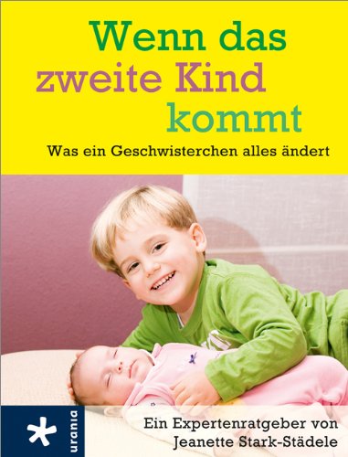 Kommt Das Zweite Kind Früher Wenn das zweite Kind kommt by Jeanette Stark-Städele | Goodreads