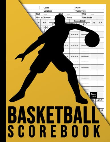 Basketball Scorebook: Basket Ball Game Stats Book - Gift for Coach ...