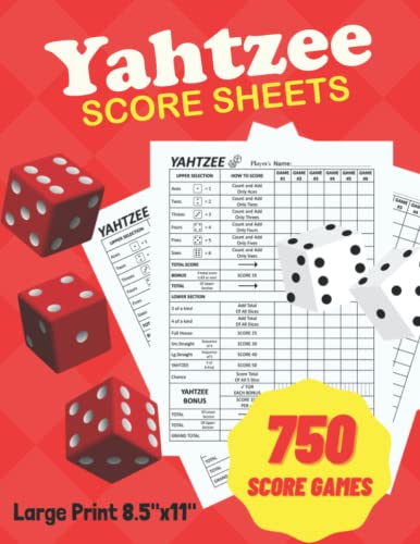 Yahtzee Score Sheets: 750 Large Print Games for Scorekeeping - Yahtzee ...