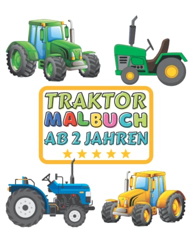 Traktor Malbuch: 50 Traktor zauberhaften zum Ausmalen und Motiven