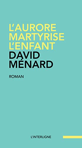 L'aurore martyrise l'enfant book cover