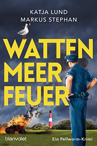 Wattenmeerfeuer: Ein Pellworm-Krimi (Der Inselpolizist 2)