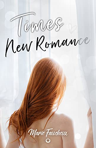 Times New Romance: (Romance New Adult en français)