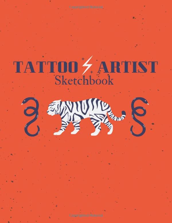 Tattoo Artist Sketchbook For Aspiring Tattoo Artists, A Tattoo Artist's Inspirations, Designs