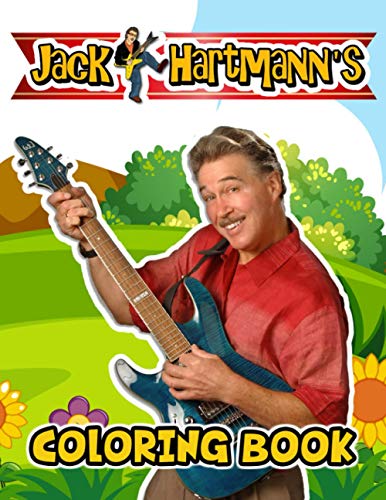 Jack Hartmann's Coloring Book: An Amazing Coloring Book For Fans Of ...
