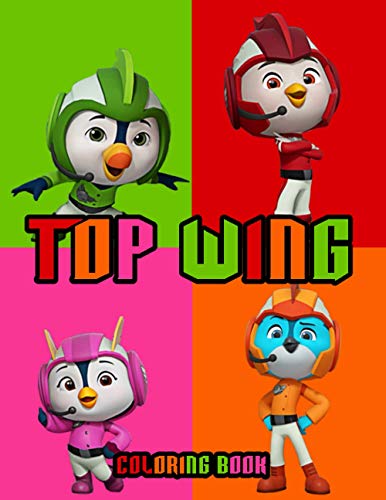 Top Wing Coloring Book: 50+ Coloring Pages. Exclusive Artistic Illustrations for Girls of All ...