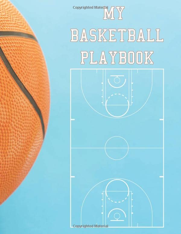 My Basketball Playbook Coach Journal 8.5 x 11 in 100 pages Create