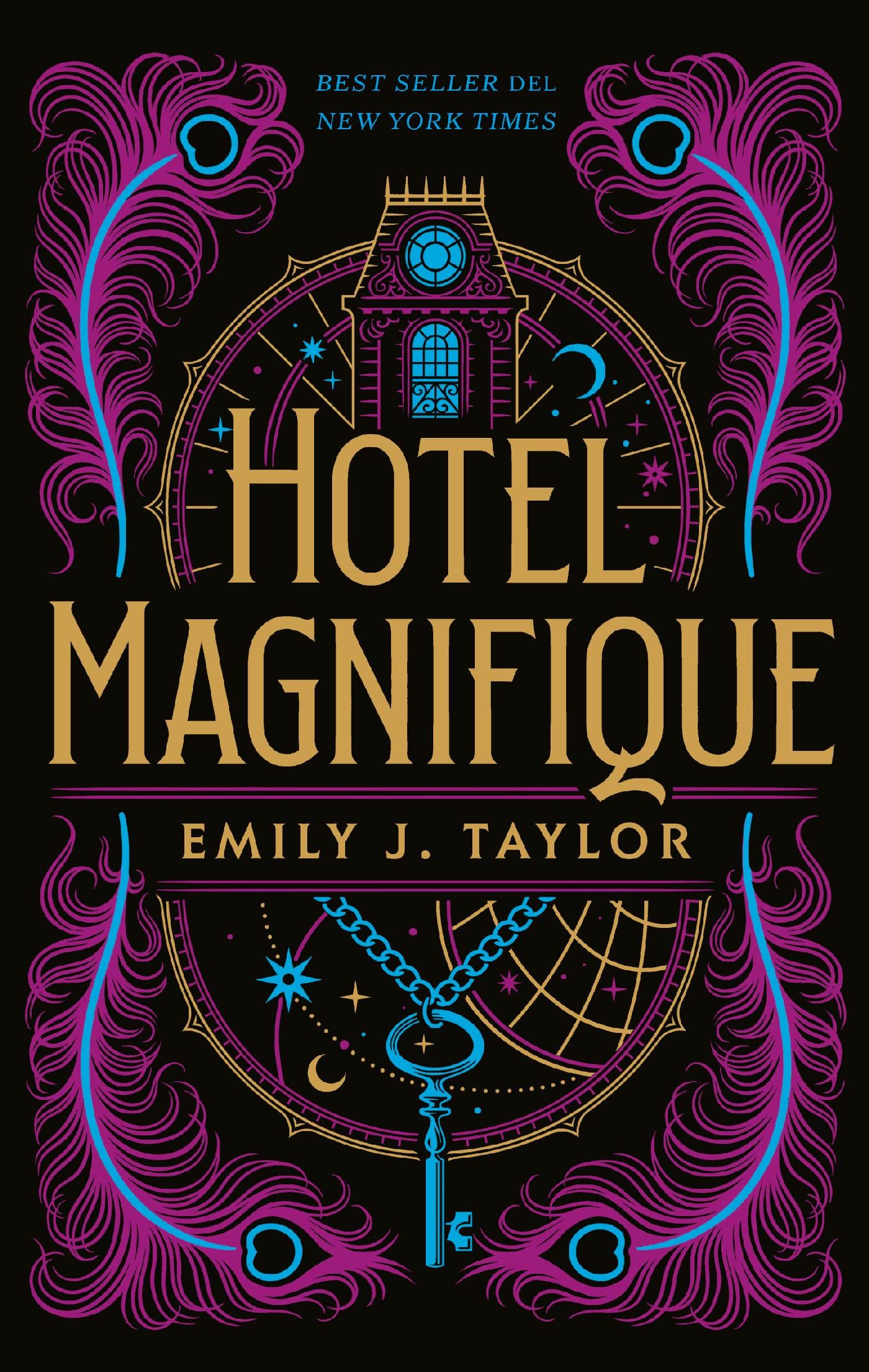 Hotel Magnifique (Spanish Edition)