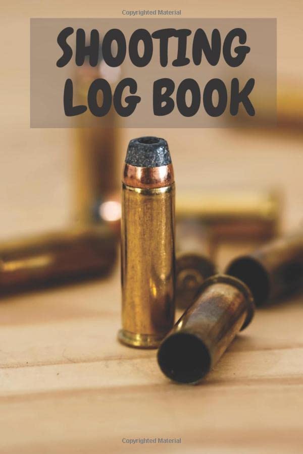 Shooting Log book Record your shootings with target diagrams by Roxanne Gah Goodreads