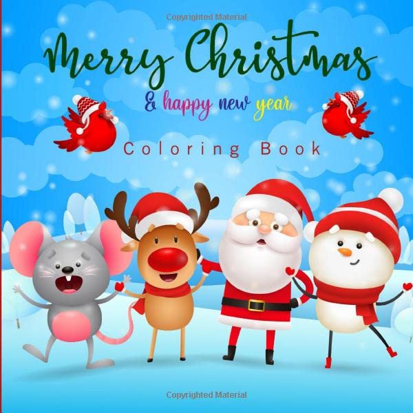 Merry Christmas and Happy New Year Coloring Book: 35 Beautiful Pages to ...